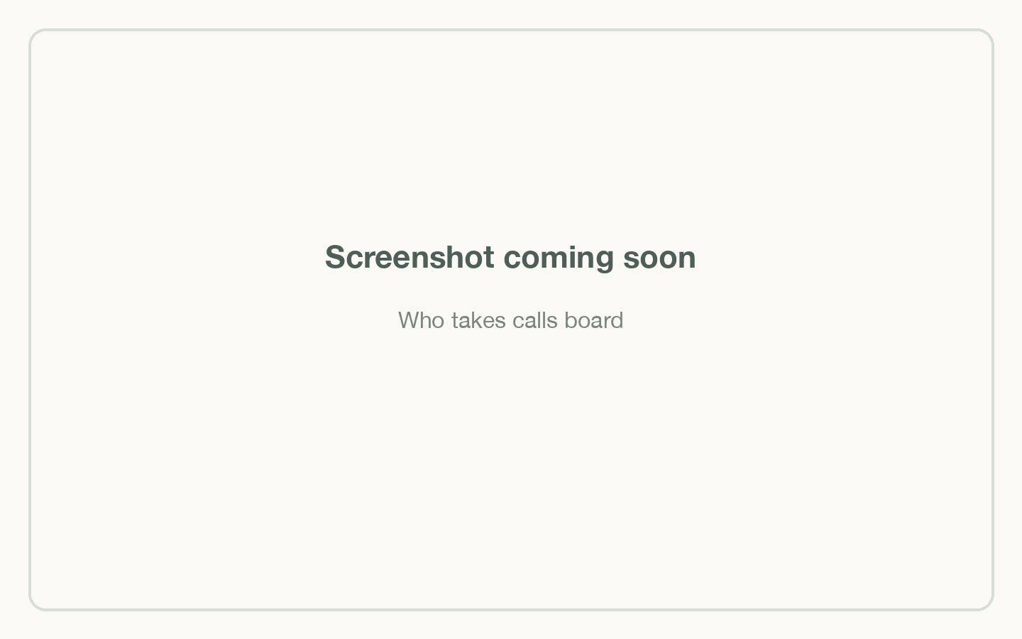 Who takes calls board